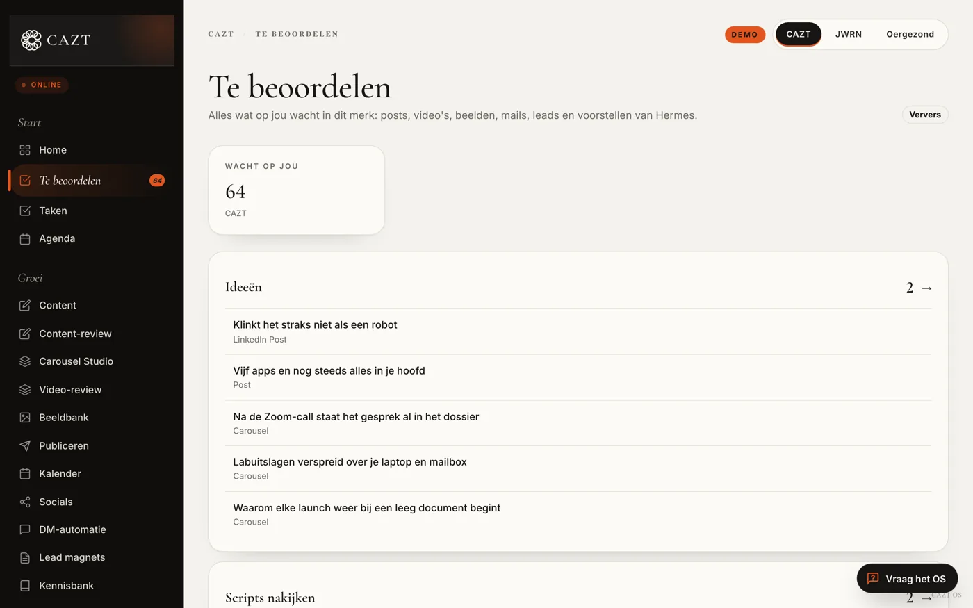 CAZT OS: lijst met alles wat op goedkeuring wacht